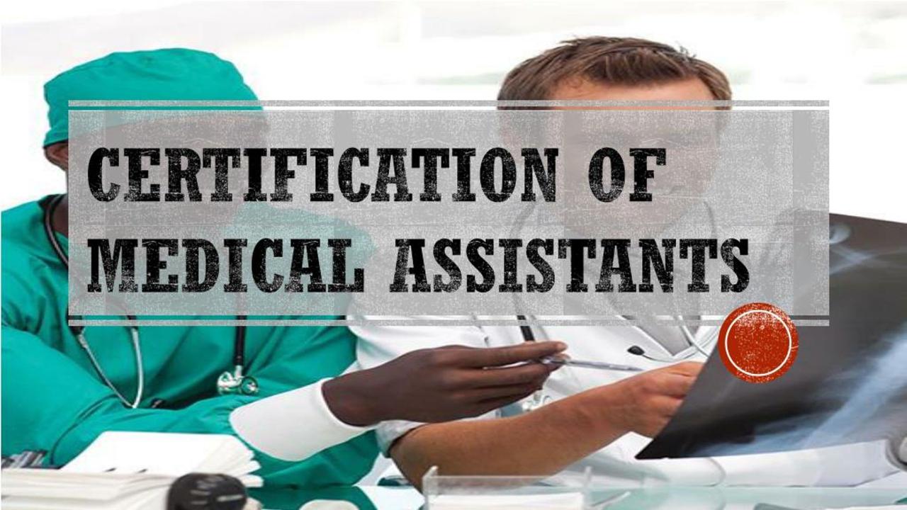 Medical assistant certification